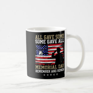 Caneca De Café Alguns Deram Saudação Veterano Dia Memorial Angust