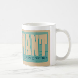Caneca De Café Alguns homens querem o relaxamento após tempos