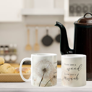 Caneca De Café Alguns veem uma erva, alguns veem um Dandelion