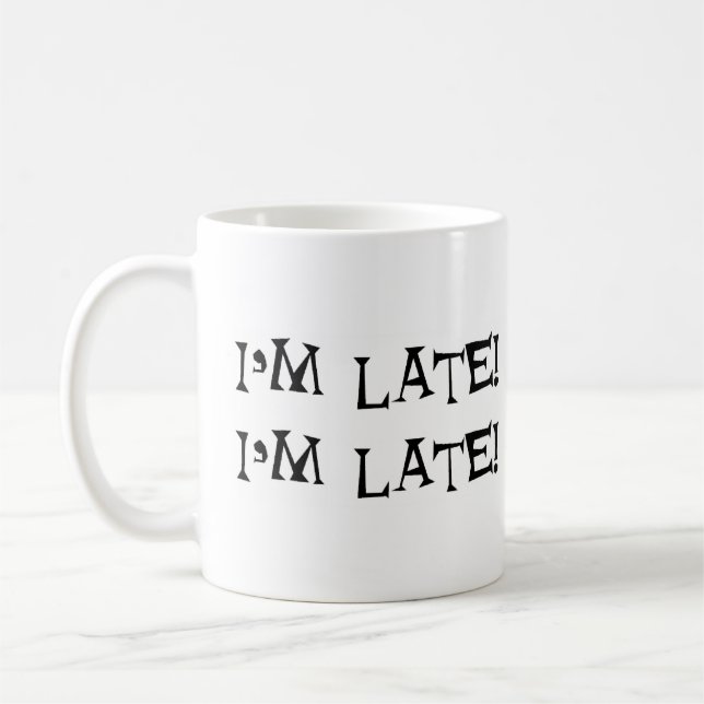 Caneca De Café alice estou atrasada (Esquerda)
