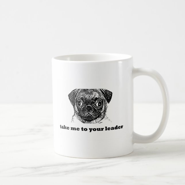 Caneca De Café alienígena do pug - tome-me a sua cópia do líder (Direita)