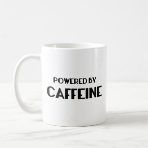 Caneca De Café Alimentado Por Cafeine Coffee Mug