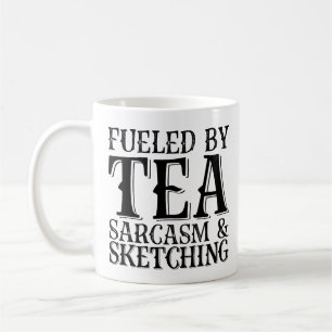 Caneca De Café Alimentado Por Tea Sarcasm E Sketching