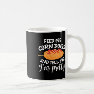 Caneca De Café Alimente-me Cachorros de Milho e diga-me que sou B