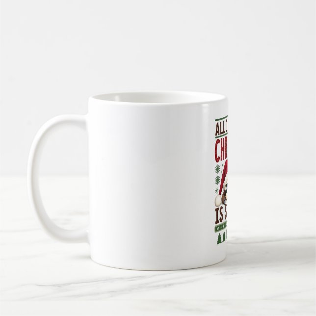 Caneca De Café All I Want For Christmas Is Sleep - Funny Xmas Slo (Esquerda)