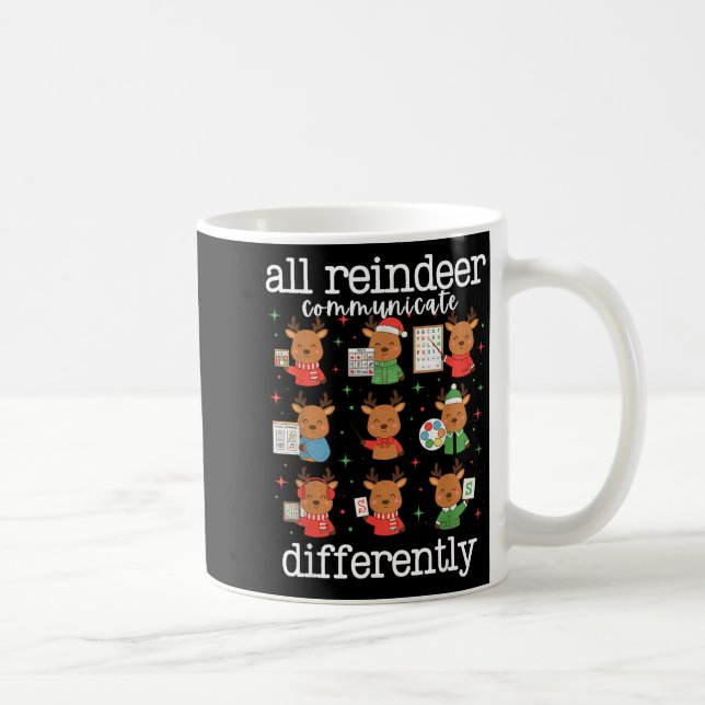Caneca De Café All Reindeer Communicate Differently Xmas Autism A (Direita)