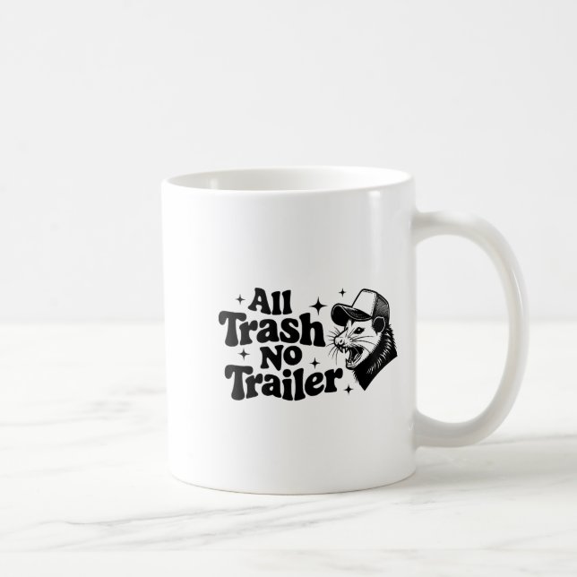 Caneca De Café All Trash No Trailer Redneck Ironic Ossum Quote Gi (Direita)