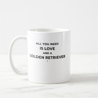 Caneca De Café All You Need is Love And a Golden Retriever