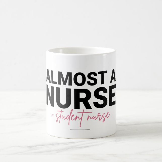 Caneca De Café Almost a Nurse Student Nursing School Pink Script (Centro)