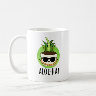 Caneca De Café Aloe-ha Funny Hawaiian Plant Pun