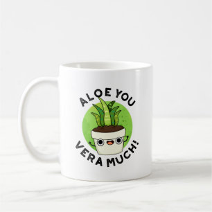 Caneca De Café Aloe You Vera Muito Engraçado Planta Pun