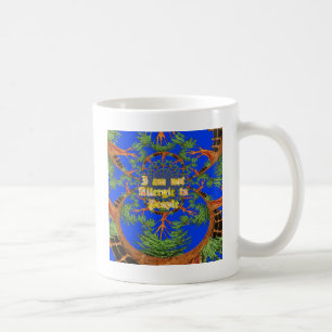 Caneca De Café Alquimia de Acácia: Não Sou Alérgico às Pessoas Ar
