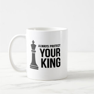 Caneca De Café Always Protect Your King Chess Mug – Inspirational