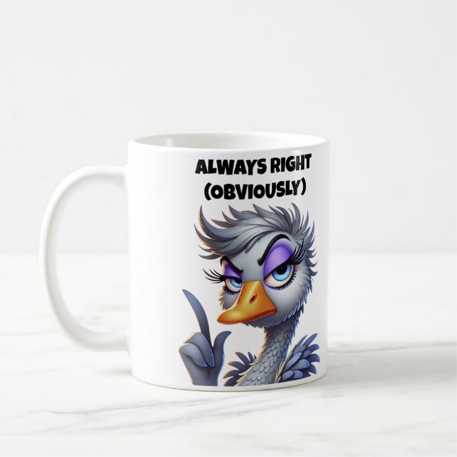 Caneca De Café Always Right Obviously Mom (Esquerda)