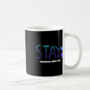 Caneca De Café Amanhã Precisa De Prevenção Suicida