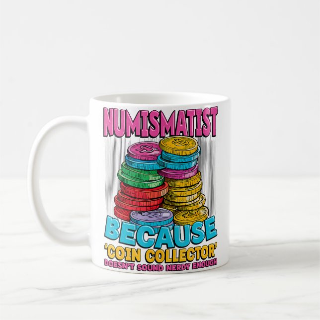 Caneca De Café Amante da Coleta de Moedas Colecionador de Moedas  (Esquerda)