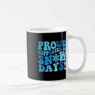 Caneca De Café Amante do Dia de Neve Divertido Orgulhoso Apoiador