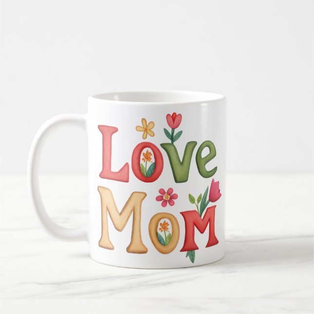Caneca De Café Ame o texto da mãe com flores (Esquerda)