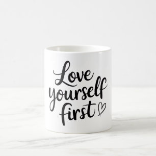 Caneca De Café Ame-se primeiro