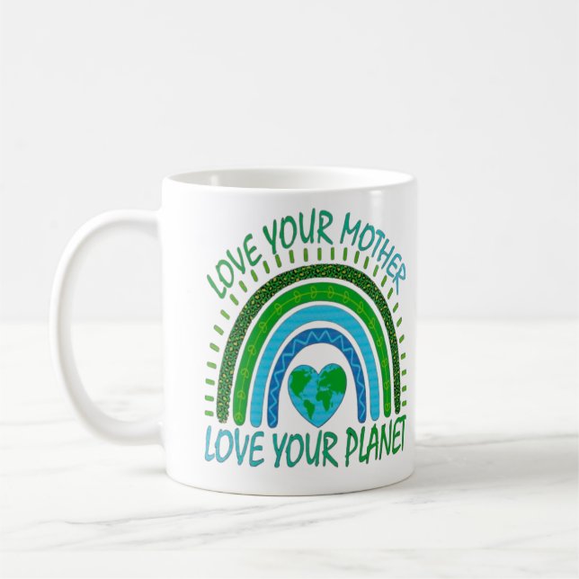 Caneca De Café 💚 Ame Sua Mãe, Ame Seu Planeta 🌍 (Esquerda)