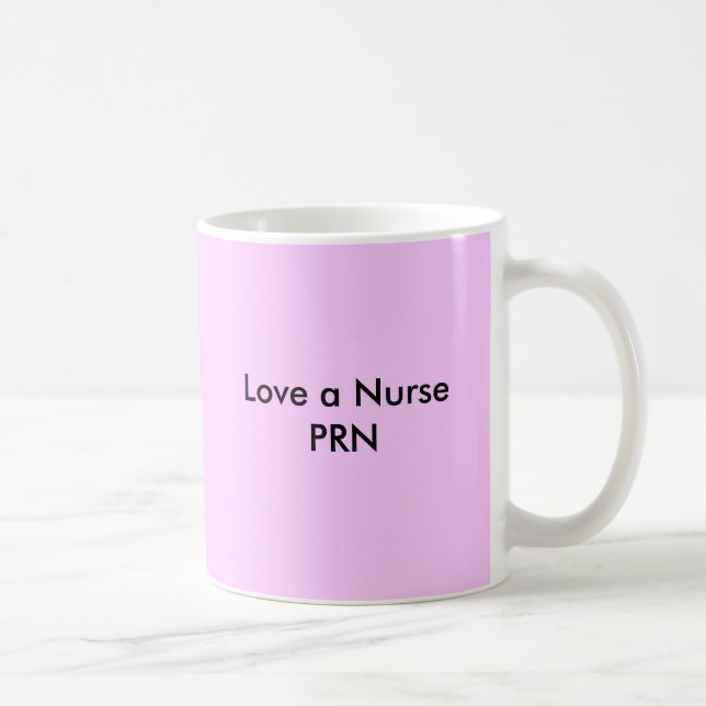 Caneca De Café Ame uma enfermeira PRN (Direita)