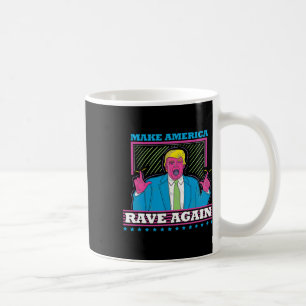 Caneca De Café América Rave Novamente Engraçada Camisa De Edm De