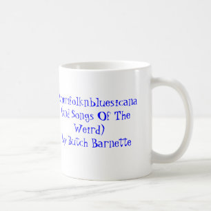 Caneca De Café Amerifolknbluesicana (e canções do estranho) por