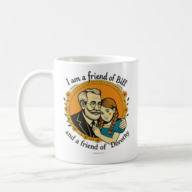Caneca De Café Amigo de Bill e Dorothy -  (Esquerda)