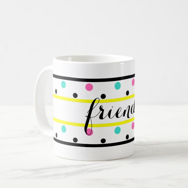 Caneca De Café Amigos Bolinhas amarelas cor-de-rosa turquesa (Frente Esquerda)