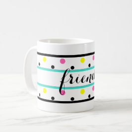Caneca De Café Amigos Bolinhas cor-de-rosa amarela turquesa
