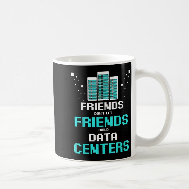 Caneca De Café Amigos não deixam amigos construir programas de da (Direita)