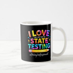 Caneca De Café Amo o último dia de testes estaduais engraçado