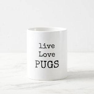 Caneca De Café Amor ao Vivo Pug Mug para Mãe Irmã Filha Irmão