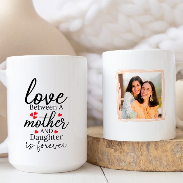 Caneca De Café Amor entre Mãe e Filha é Foto para sempre (Criador carregado)