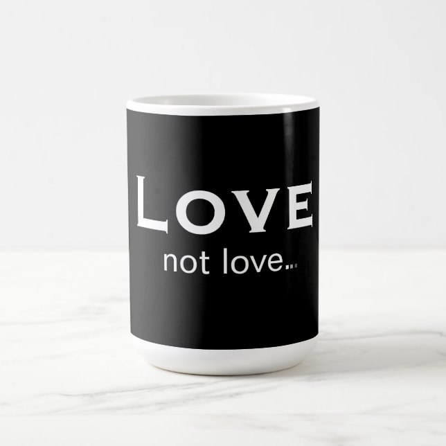 Caneca De Café Amor não amor (Centro)