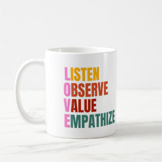 Caneca De Café AMOR Ouça, Observe, Valor, Empatia