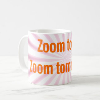 Caneca De Café Amplie Hoje. Zoom Amanhã! Mug De Café