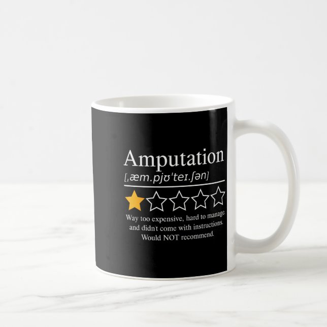 Caneca De Café Amputation Amputee Funny Prosthetic Leg Arm Recove (Direita)