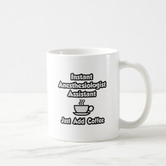 Caneca De Café Anestesiologista Instantâneo Asst .. Apenas adicio