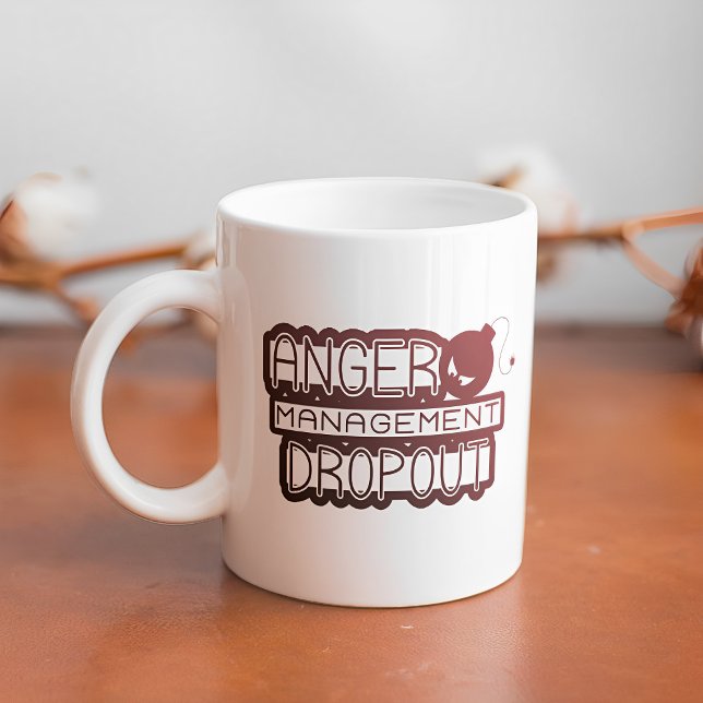 Caneca De Café Anger Management Dropout Funny Office Humor (Criador carregado)