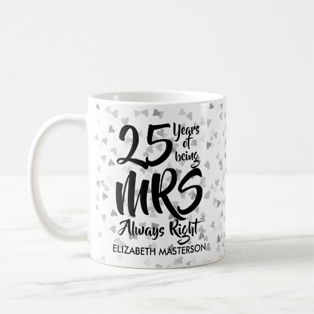 Caneca De Café Aniversário de 25 Silver da Senhora Sempre Certo (Esquerda)