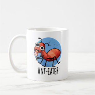 Caneca De Café Ant Comer Engraçado Ant Pun