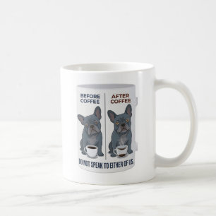 Caneca De Café Antes do Café Depois do Café Cachorro Bulldog Fran