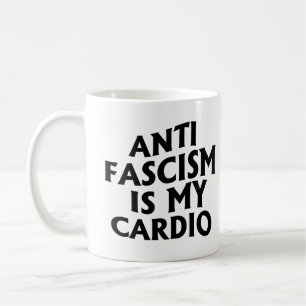 Caneca De Café Anti-fascismo é meu Cardio