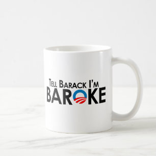 Caneca De Café Anti-Obama - diga Barack Im Baroke