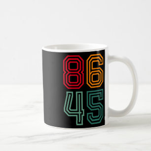 Caneca De Café Anti Trump 86 45 Político Liberal Anti Republicano