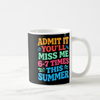 Caneca De Café Anúncio Você Vai Perder 6-7 Vezes Neste Verão Vibr