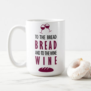Caneca De Café Ao pão, pão, e ao vinho, vinho
