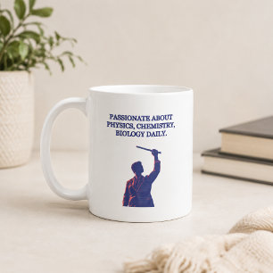 Caneca De Café Apaixonado Por Física Química Biologia Diariamente