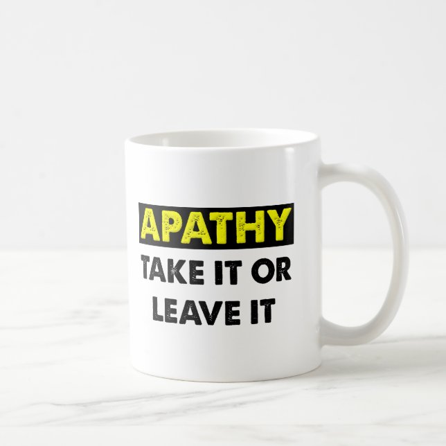 Caneca De Café Apathy Funny Mug (Direita)